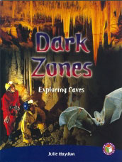 Dark Zones: Exploring Caves